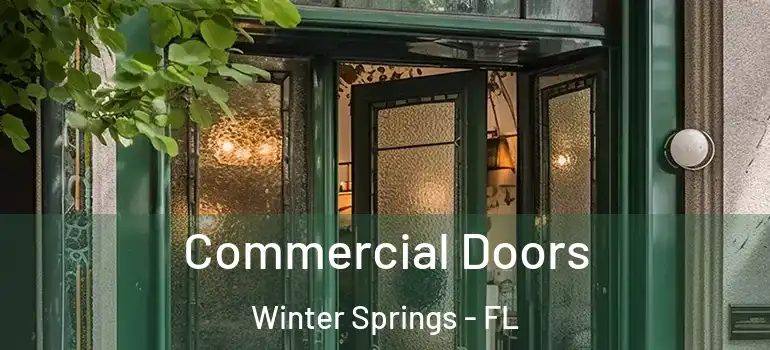  Commercial Doors Winter Springs - FL