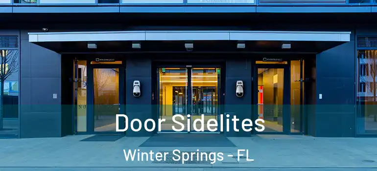  Door Sidelites Winter Springs - FL