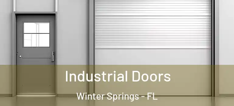  Industrial Doors Winter Springs - FL
