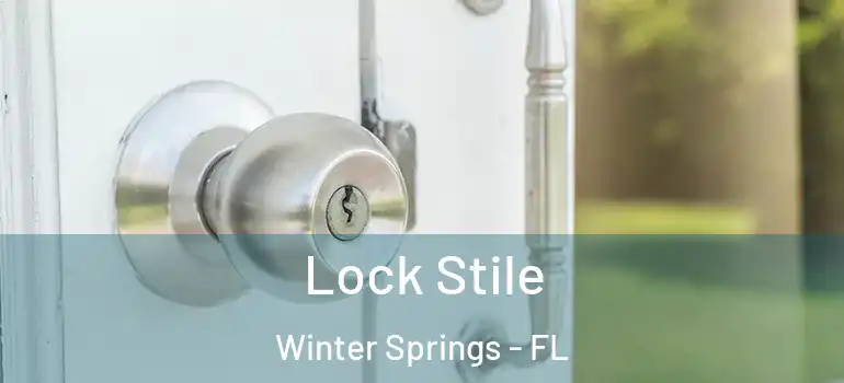  Lock Stile Winter Springs - FL