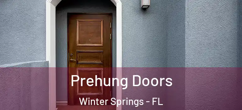  Prehung Doors Winter Springs - FL