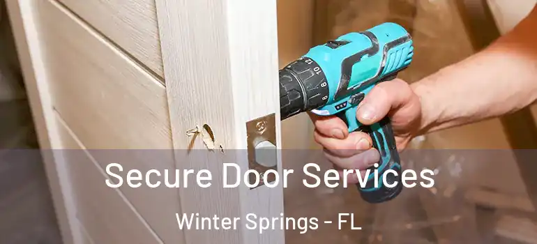  Secure Door Services Winter Springs - FL