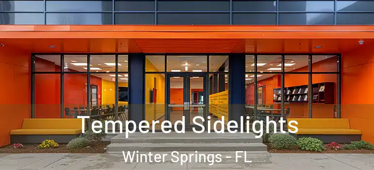  Tempered Sidelights Winter Springs - FL
